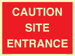 CAUTION SITE ENTRANCE